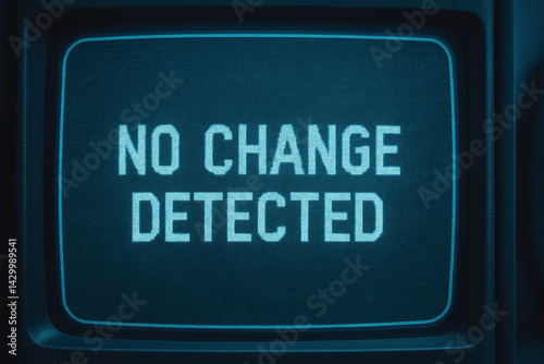 stagnation in economy is evident as screen shows no change detected in current data