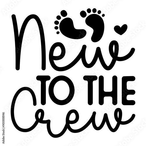 New To The Crew  SVG