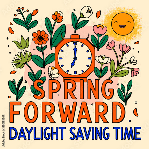 Joyful Spring Forward: Daylight Saving Time Floral Clock Illustration