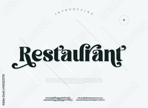 Restaurant modern alphabet letters font and number. Elegant Classic Urban Lettering Minimal Fashion Designs. Typography fonts uppercase lowercase and numbers. vector illustration