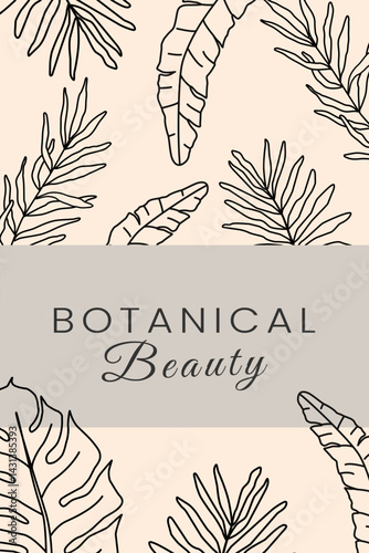 Vertical botanical banner with hand drawn tropical leaves and modern typography. Perfect for natural cosmetics, healthy lifestyle brands, organic products and social media posts.