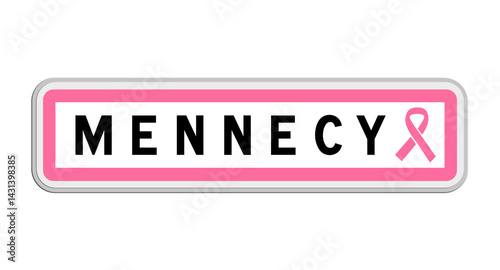 Fotografie Panneau de sortie de Mennecy, Essonne, Île-de-France avec Ruban Octobre Rose