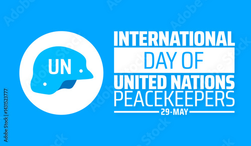 International Day of UN Peacekeepers background banner or poster design template. observed every year in May. Holiday concept. Use to any Template, card, poster, placard, template.