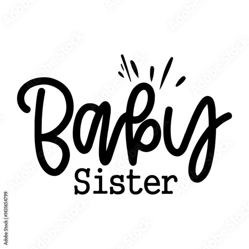 Baby Sister svg 