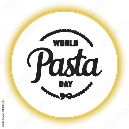 World Pasta Day Typography Design,Hand Drawn World Pasta Day Poster,Pasta Day Celebration Lettering Art,World Pasta Day Calligraphy Vector,Happy World Pasta Day Banner Design