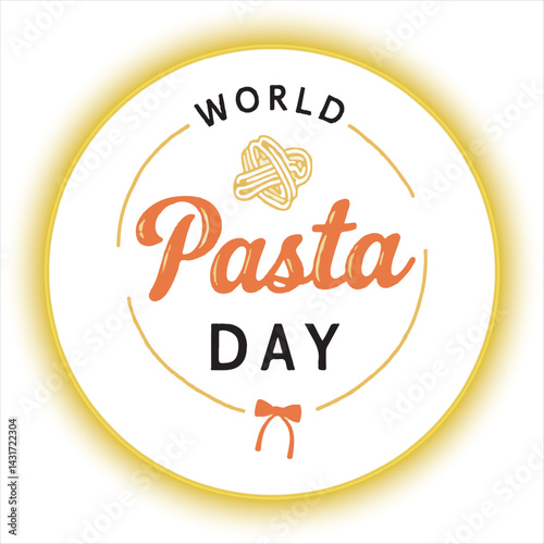 World Pasta Day Typography Design,Hand Drawn World Pasta Day Poster,Pasta Day Celebration Lettering Art,World Pasta Day Calligraphy Vector,Happy World Pasta Day Banner Design