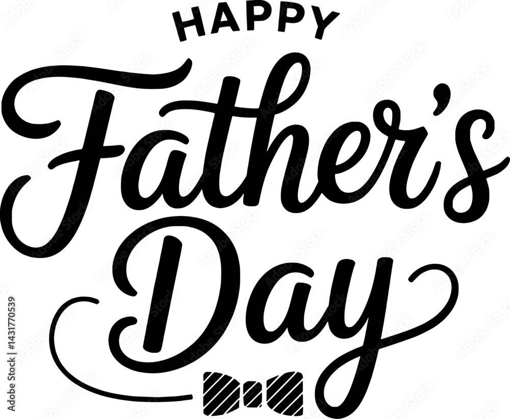 Obraz premium Happy fathers day black calligraphy lettering with bowtie isolated on white background