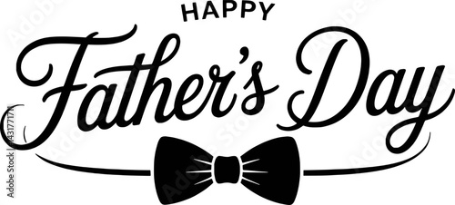 Black and white happy fathers day text with bow tie illustration