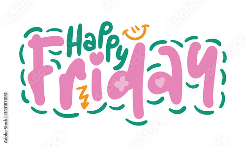 happy friday lettering. vector illustration
