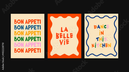 Food-themed series of three prints in cartoon, doodles style. Visual accents for modern kitchens, bistros, restaurants, and public displays. Posters included- Bon Appeti, La Belle Vie, Dance