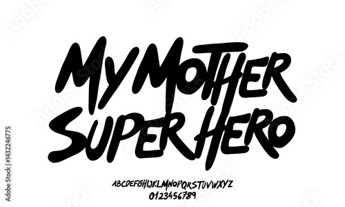 Elegant Font. Groovy Font. Graffiti Font. Creative Hand Drawn Uppercase and Number. Street Art Classic Lettering Fashion Designs Typography modern serif decorative vintage concept vector illustration