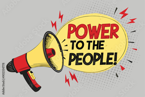 A bullhorn with a speech bubble proclaiming "Power to the..."  Illustrate a vibrant, impactful design emphasizing empowerment and protest.
