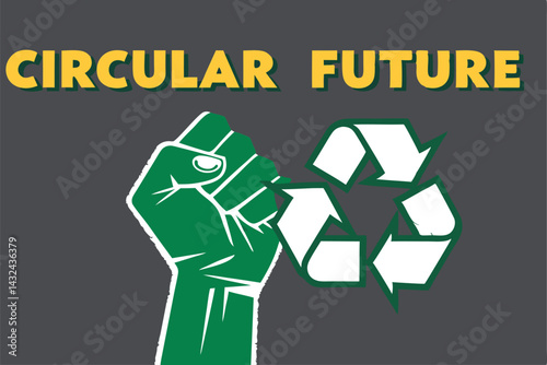 Create a vector illustration of a powerful fist clutching circular recycling arrows, symbolizing environmental action.  Focus on clean lines and vibrant color.