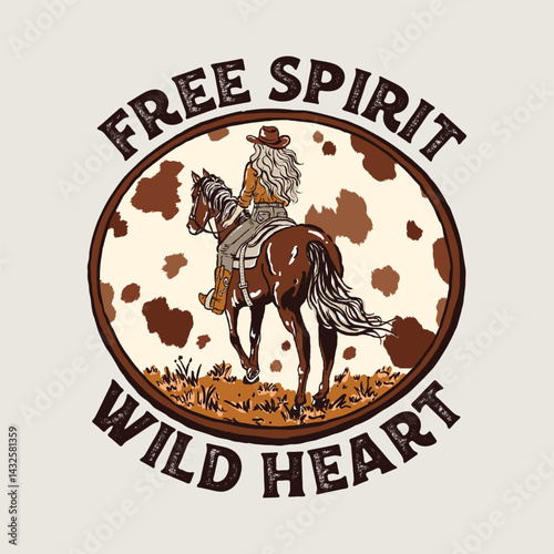 Free Spirit Wild Heart Cowgirl Retro Art