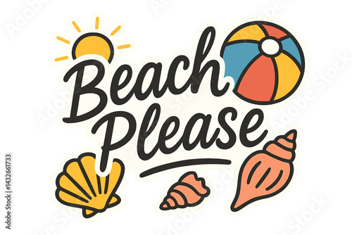Beach Please Graphic with Sun and Seashells in Bright Colors  