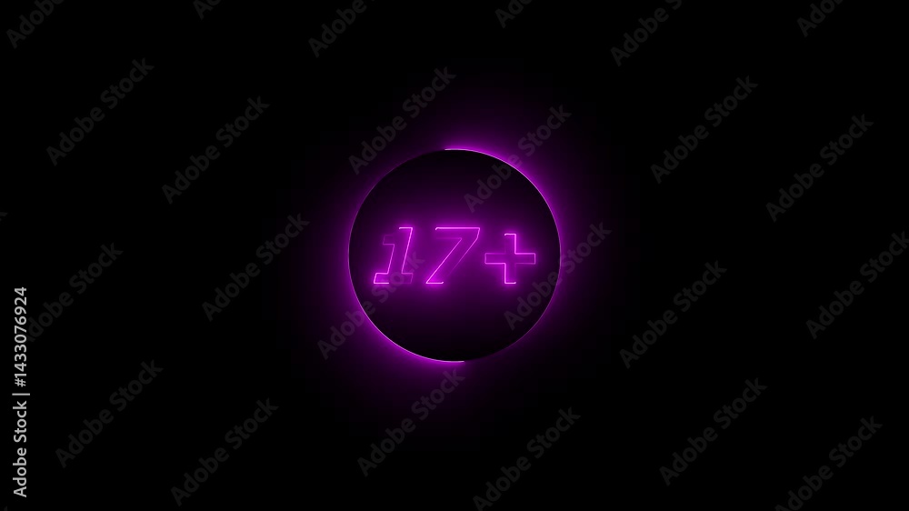 Neon line number with glowing neon circle.17 + age restriction sign from letters on black background 4k animation . Neon line number with glowing neon circle.17 + age restriction sign from letters on black background 4k animation .