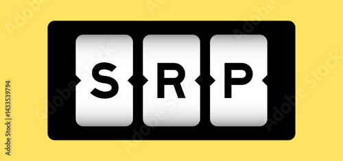 Black color in word SRP (Abbreviation of suggested retail price) on slot banner with yellow color background