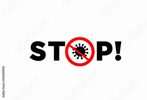 Stop Coronavirus Sign with Red Circle and Slash