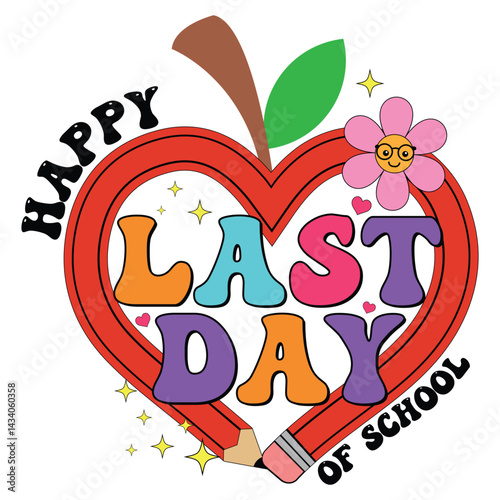 Happy Last Day of School SVG Art & Illustration