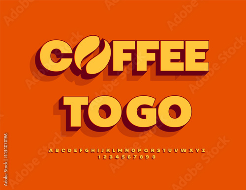 Vector Advertising flyer Coffee to Go with Artistic Bean. Classic 3D Font. Bright Uppercase Alphabet Letters and Numbers set 