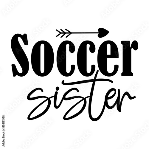 Soccer Sister svg 