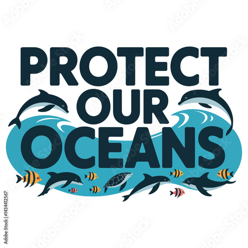 Protect our oceans protect marine life save ocean conservation ocean pollution awareness ocean animals advocacy