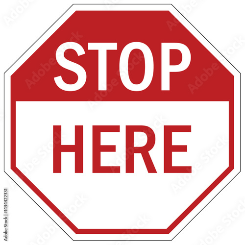 Stop here sign