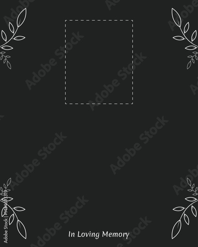 Memorial service card with space for photo and text in loving memory Leaves on black background
