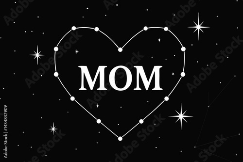Celebrate mothers day with a starry heart design, where constellations form a glowing tribute to mom in the cosmos, symbolizing eternal love and celestial beauty