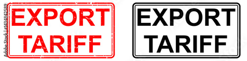 Export tariff stamp icon vector with grunge texture. Ideal for customs duty, international trade, logistics, tax compliance, and global shipping regulation illustrations.​