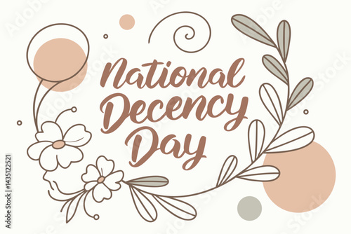 NATIONAL DECENCY DAY vector illustration