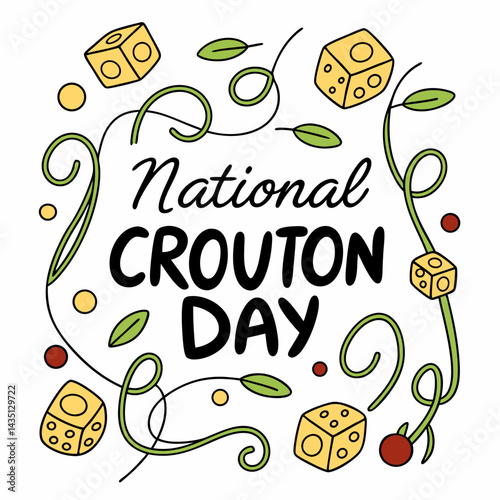 NATIONAL CROUTON DAY vector illustration