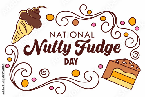 NATIONAL NUTTY FUDGE DAY vector illustration