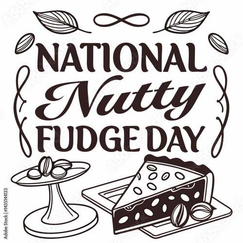 NATIONAL NUTTY FUDGE DAY vector illustration