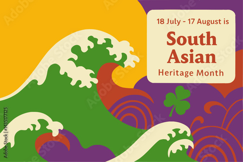 South Asian Heritage month (18 July / 17 August) banner	