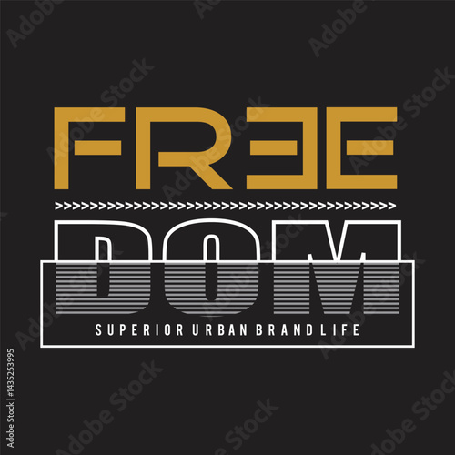 freedom superior urban wear,design typography illustration