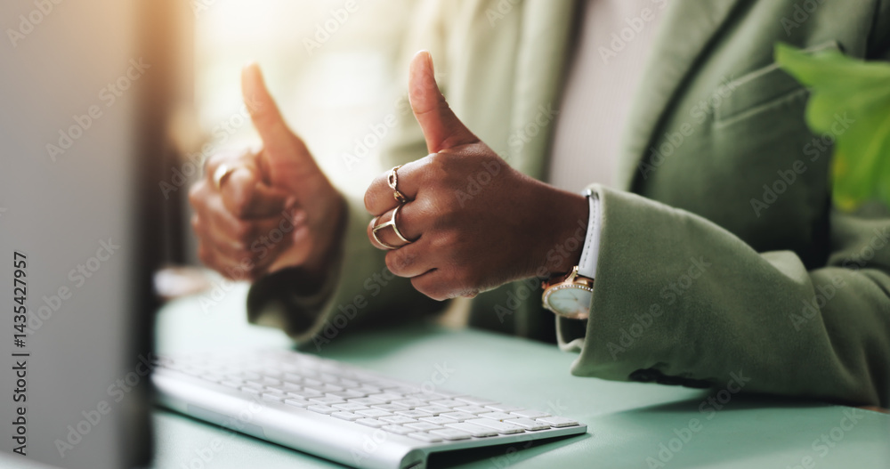 Thumbs up, computer and hands of businesswoman in office with approval for investment. Closeup, agreement and female financial advisor with satisfaction gesture or emoji for profit in workplace.