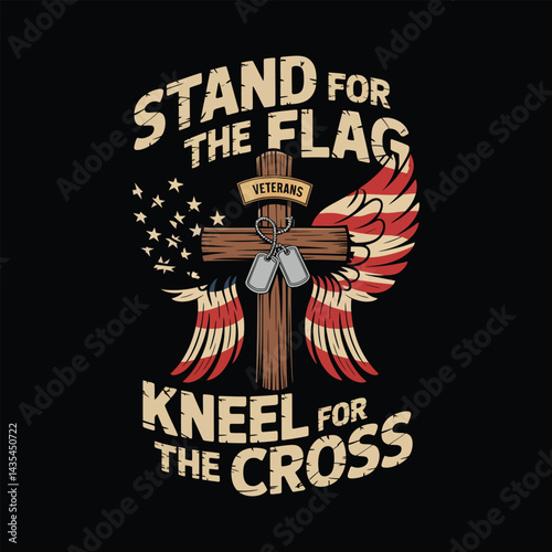 Stand for the flag kneel for the cross patriotic t shirt design vector images honoring veterans and faith