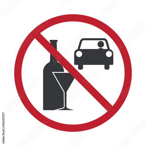 Isolated prohibition sign warns against driving under the influence of alcohol, danger drunk driver