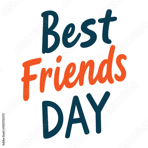 'Best Friends Day' Typography Artwork t-shirt design.