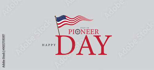 Free Download Celebrating Pioneer Day A Tribute to American - GFXLoad