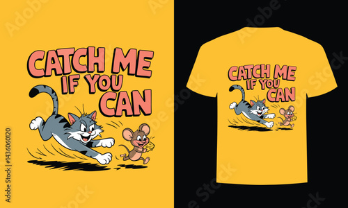 Catch Me If You Can T-Shirt - Funny Cat and Mouse Cartoon Chase Tee