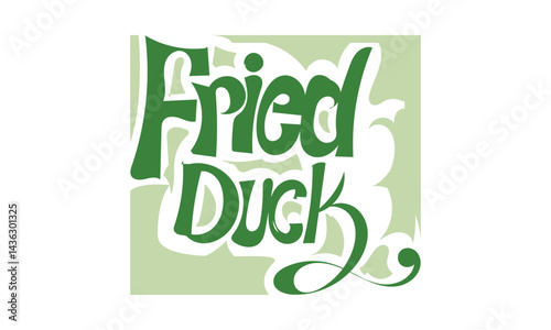 FRIED DUCK graffiti style design