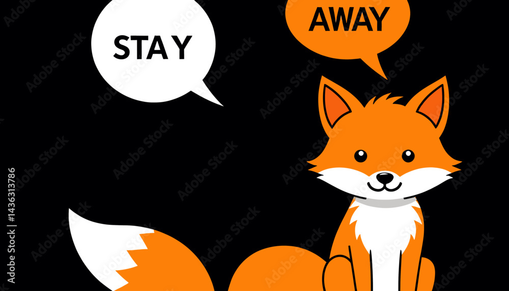 Obraz premium Cute Cartoon Fox_Stay Away Concept_Social Distancing Message_Funny Animal Illustration_Humorous Take on Isolation_Orange and White Fox Character_Quarantine Humor