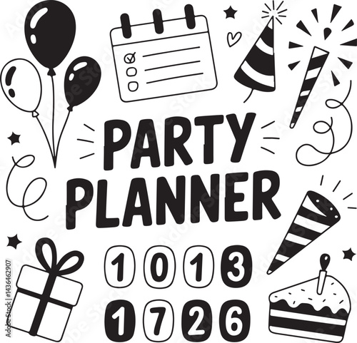 black and white party planner doodles, checklist, calendar, balloons, sparkler, invitation card, wrapped gift, party horn, cake slice, countdown numbers, celebration items