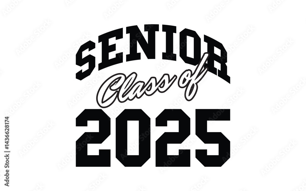 Obraz premium Class of 2025 vector, Graduation T-Shirt Design, Class of 2025 vector illustration, vector black silhouette graphic