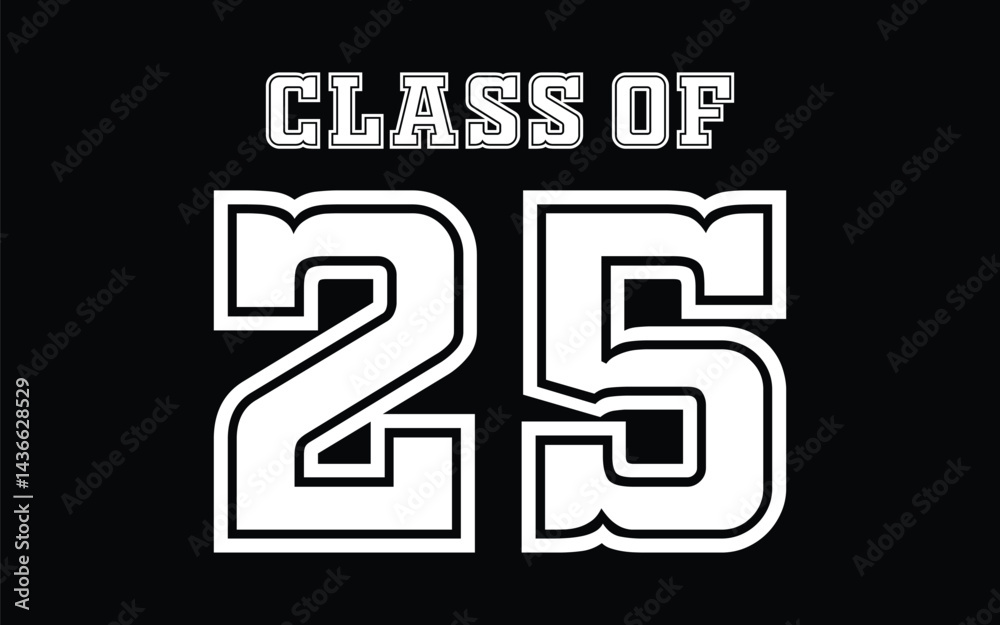 Class of 2025 vector, Graduation T-Shirt Design, Class of 2025 vector illustration, vector black silhouette graphic Class of 2025 vector, Graduation T-Shirt Design, Class of 2025 vector illustration, vector black silhouette graphic