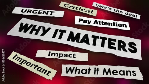 Why it Matters News Headlines Important Issue Explained 3d Animation