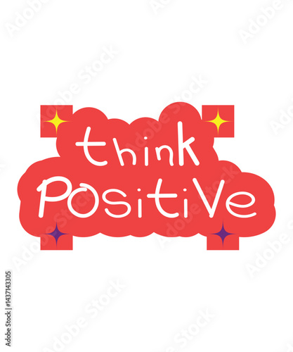 Think Positive