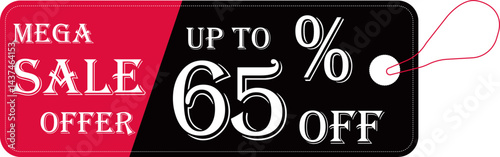 Mega sale offer icon.Sale tags and labels,promotion banner. Big and mega sale offer discount promotion. Flat sale Vector Illustration. label collection suitable for design promotion media.